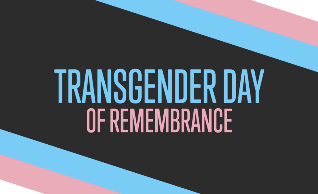 A Memo About Transgender Day of Remembrance Southern Maine Community